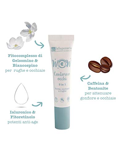 La Saponaria"Linea Wow" Crema Contorno Occhi 3 in 1 Eye Contour Cream -15 ml-